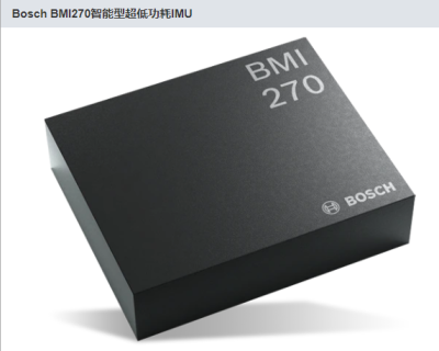 Bosch BMI270智能型超低功耗IMU腳踝帶 頸帶 智能服裝 增強和虛擬現實眼鏡和控制器