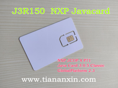 J3R150 6 PIN NXP JCOP 4 P71Java Card 卡6触点Nano SIM定制